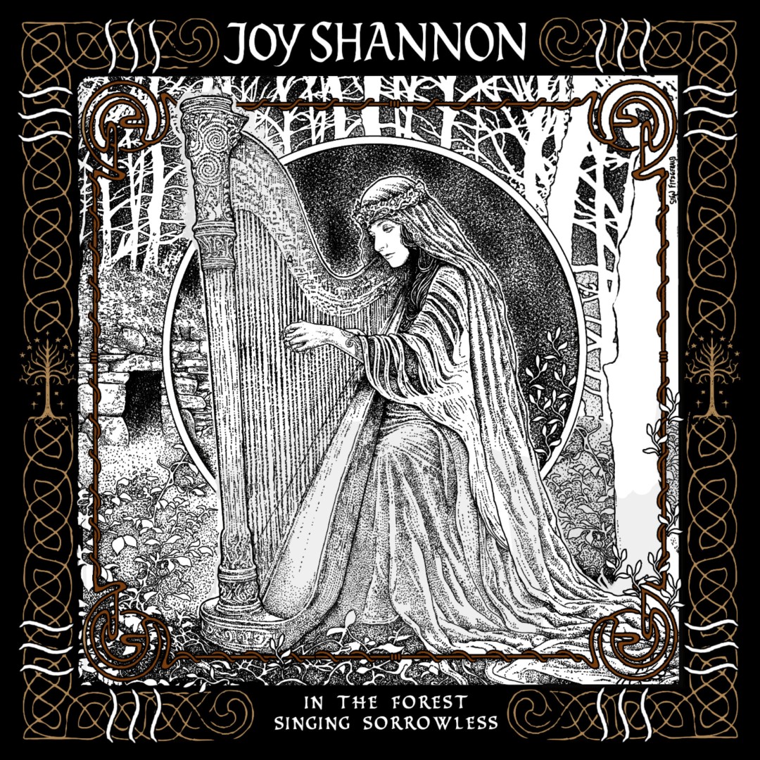 IN THE FOREST SINGING SORROWLESS